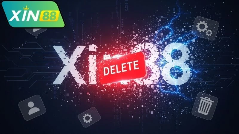 Lưu ý khi hủy tài khoản Xin88